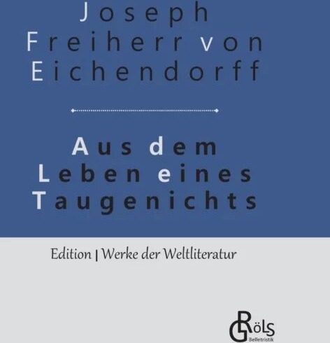 Aus Dem Leben Eines Taugenichts Av Joseph Freiherr Von Eichendorff
