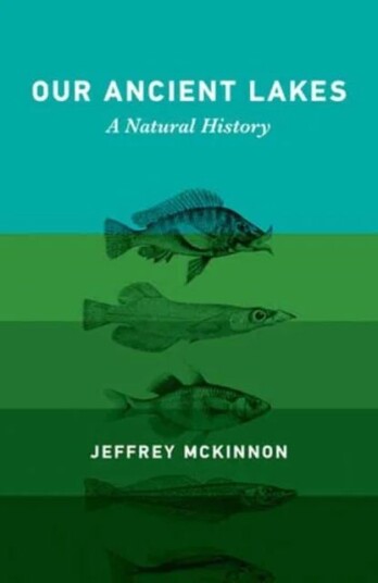 Our Ancient Lakes Av Jeffrey Mckinnon