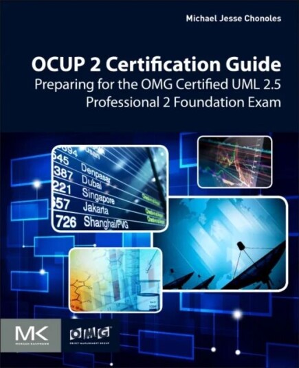Ocup 2 Certification Guide Av Michael Jesse (Michael Jesse Chonoles Recently Retired From Lockheed Martin As Chief Methodologist Now Takes A Lead Role
