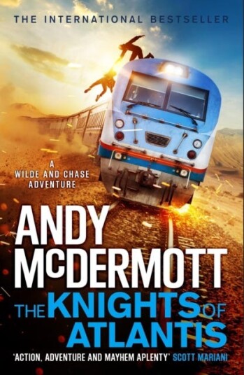 The Knights Of Atlantis (Wilde/chase 17) Av Andy Mcdermott