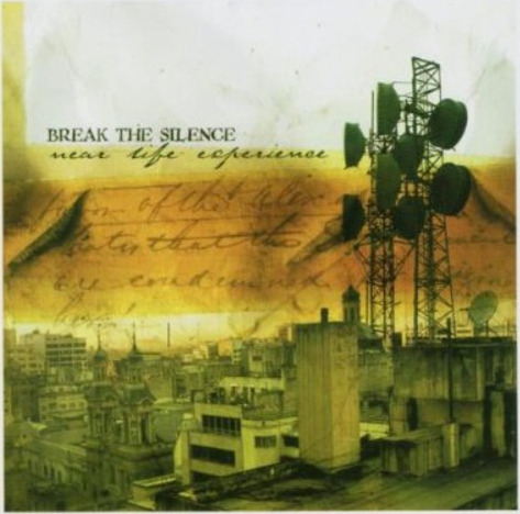 Break The Silence Near Life Experience CD