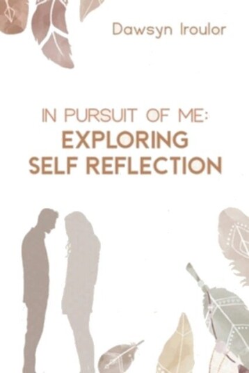 In Pursuit of Me: Exploring Self Reflection