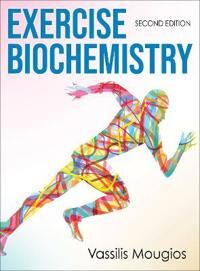 Exercise Biochemistry Av Vassilis Mougios