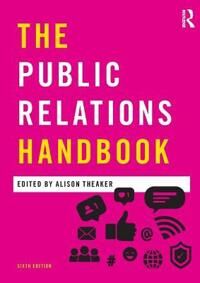 Theaker Alison The Public Relations Handbook