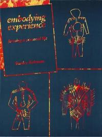 Embodying Experience Av Stanley Keleman Embodying Experience Av Stanley Keleman