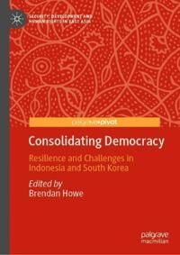 Howe Brendan Consolidating Democracy