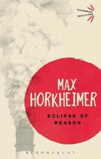 Eclipse Of Reason Av Max Horkheimer Eclipse Of Reason Av Max Horkheimer