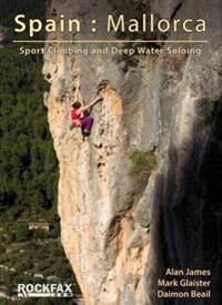 Spain: Mallorca Av Mark Glaister, Alan James, Daimon Beail