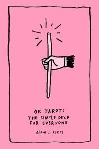 Ok Tarot Av Adam J. (Adam J. Kurtz) Kurtz