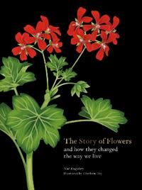 The Story Of Flowers Av Noel Kingsbury