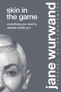 Skin In The Game Av Jane Wurwand
