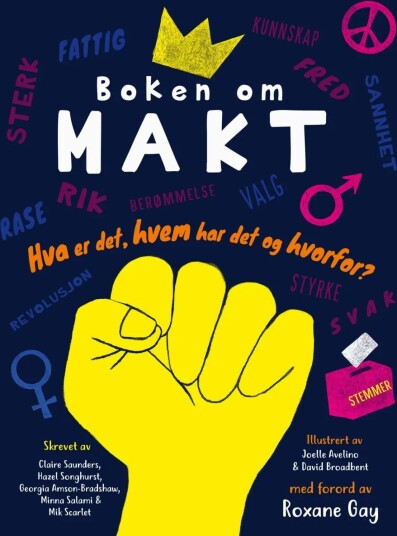 Boken Om Makt Av Georgia Amson-Bradshaw, Minna Salami, Claire Saunders, Mik Scarlet, Hazel Songhurst