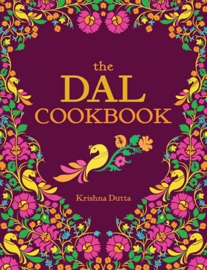 The Dal Cookbook Av Krishna Dutta The Dal Cookbook Av Krishna Dutta
