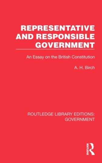 Representative and Responsible Government Representative and Responsible Government