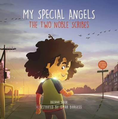My Special Angels  The Two Noble Scribes