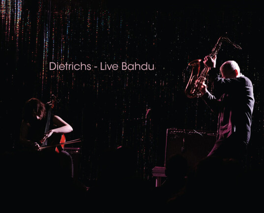 Dietrichs Live Bahdu CD