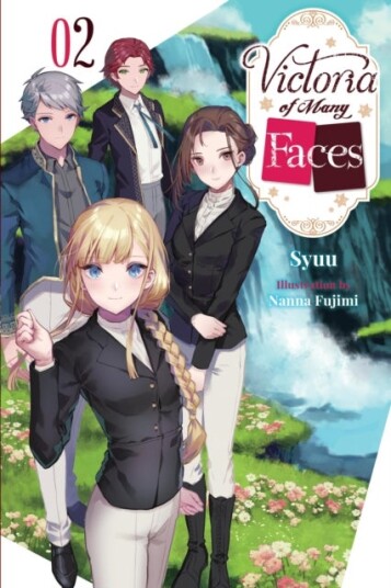 Victoria of Many Faces Vol. 2 light novel Victoria of Many Faces Vol. 2 light novel