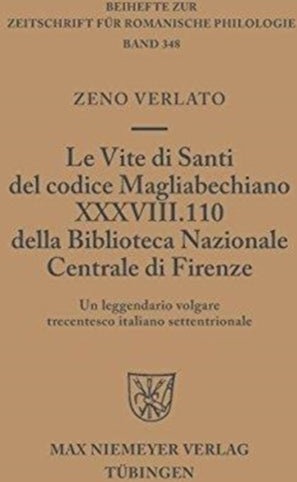 Le Vite di Santi del codice Magliabechiano XXXVIII. 110 della Biblioteca Nazionale Centrale di Firenze