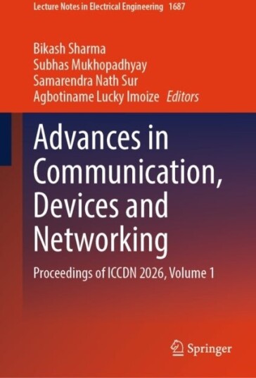 Advances in Communication, Devices and Networking