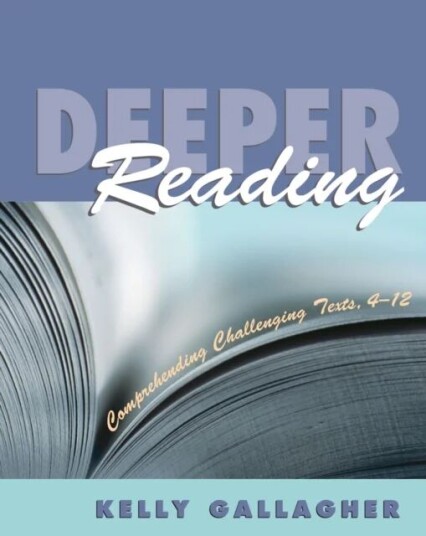 Deeper Reading Av Kelly Gallagher