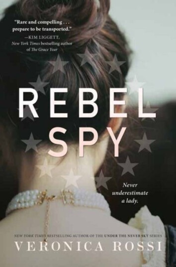 Rebel Spy Av Veronica Rossi
