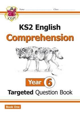 KS2 English Year 6 Reading Comprehension Targeted Question Book Book 1 (with Answers)
