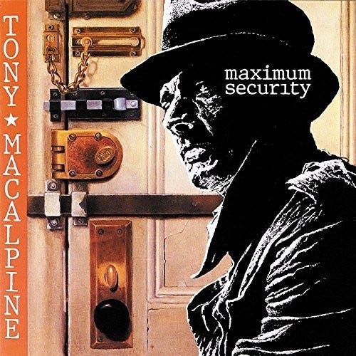 Tony MacAlpine Maximum Security CD Tony MacAlpine Maximum Security CD