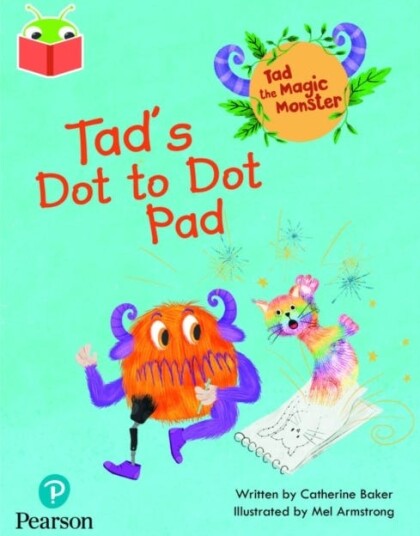 Bug Club Independent Phase 2 Unit 3: Tad the Magic Monster: Tad's Dot to Dot Pad