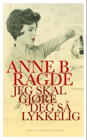 Jeg skal gjøre deg så lykkeli roman