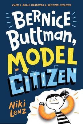Bernice Buttman, Model Citizen Av Niki Lenz