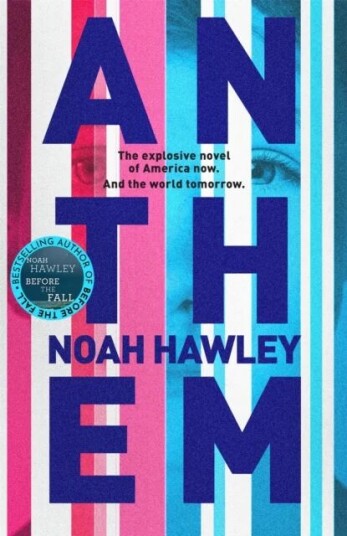 Anthem Av Noah Hawley