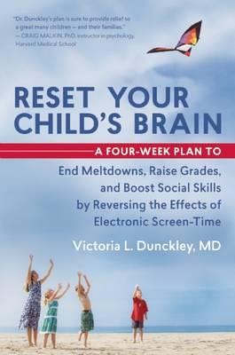 Reset Your Child'S Brain Av Victoria Dunckley