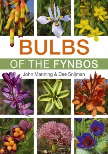 Bulbs of the Fynbos Bulbs of the Fynbos