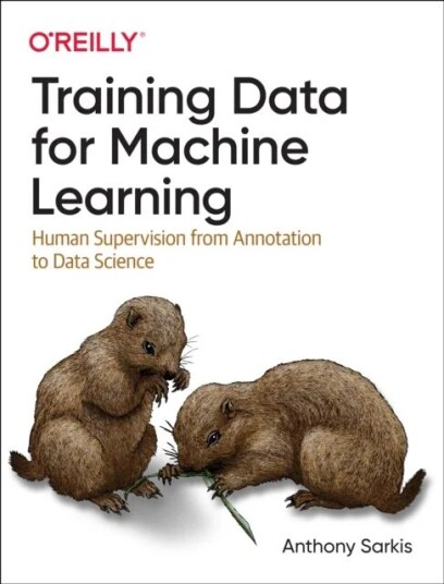Training Data For Machine Learning Av Anthony Sarkis