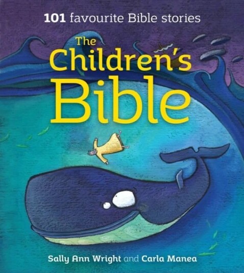 The Children'S Bible Av Sally Ann Wright The Children'S Bible Av Sally Ann Wright