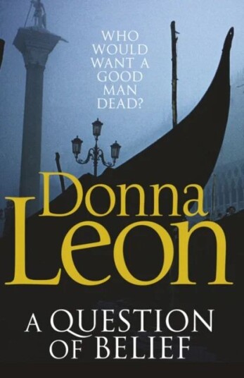 A Question Of Belief Av Donna Leon