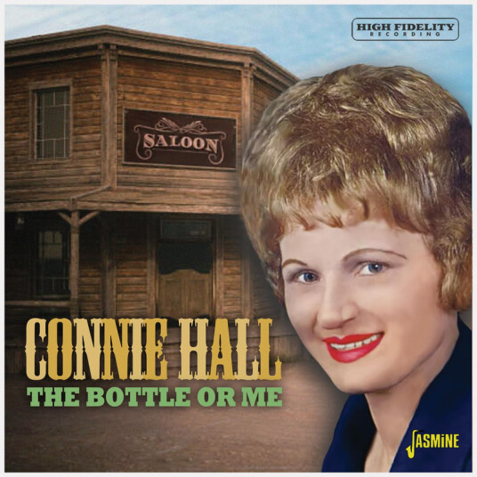 Connie Hall The Bottle Or Me CD