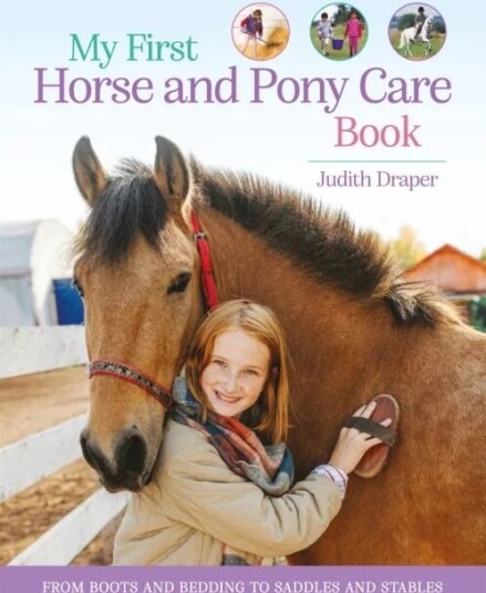 My First Horse And Pony Care Book Av Judith Draper