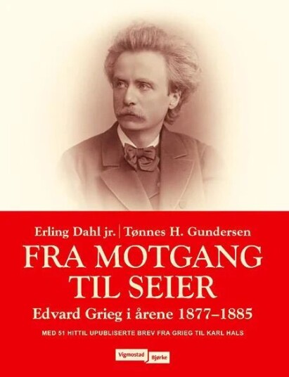 Fra Motgang Til Seier Av Erling Dahl, Tønnes H. Gundersen