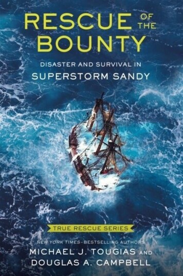 Rescue of the Bounty Young Readers Edition Rescue of the Bounty Young Readers Edition