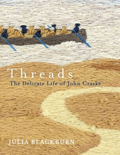 Threads Av Julia Blackburn