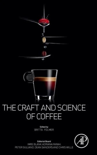 The Craft And Science Of Coffee The Craft And Science Of Coffee