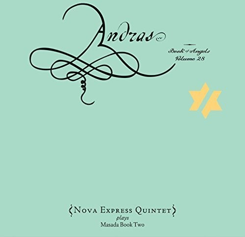 Nova Express Quintet Andras: The Book Of Angels 28 CD