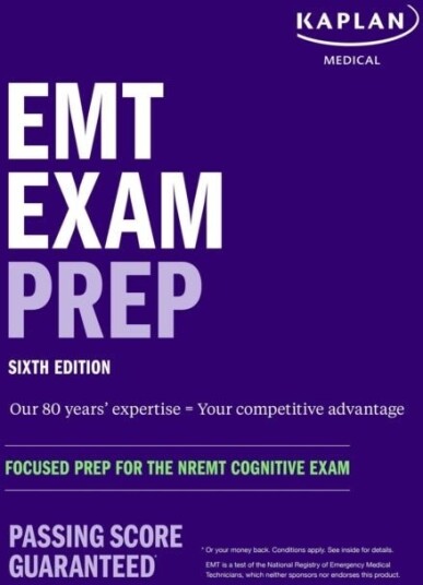 EMT Exam Prep Sixth Edition: Focused Prep for the NREMT Cognitive Exam