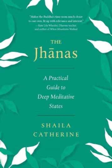 The Jhanas The Jhanas