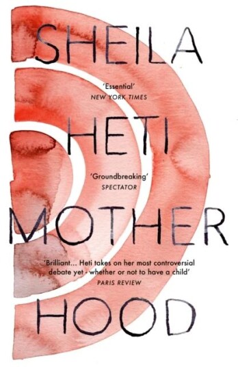 Motherhood Av Sheila Heti