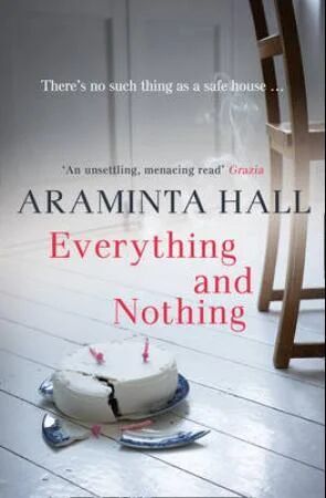 Everything And Nothing Av Araminta Hall