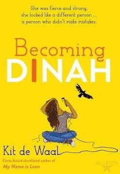 Becoming Dinah Av Kit De Waal