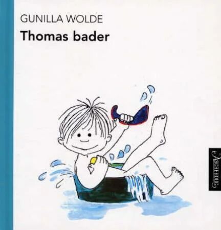 Thomas Bader Av Gunilla Wolde Thomas Bader Av Gunilla Wolde