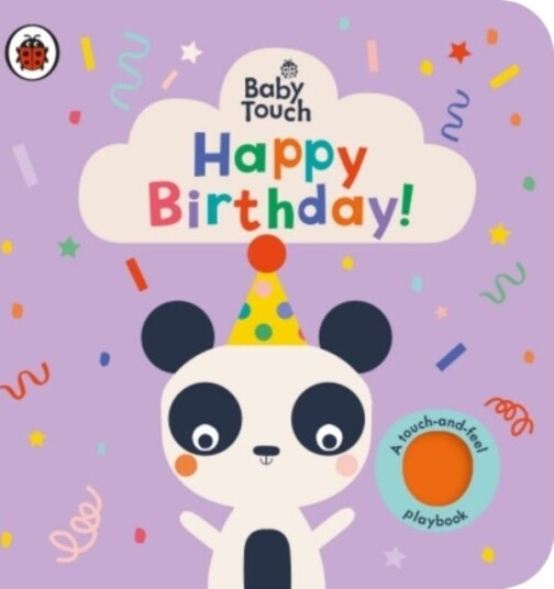 Baby Touch: Happy Birthday! Baby Touch: Happy Birthday!